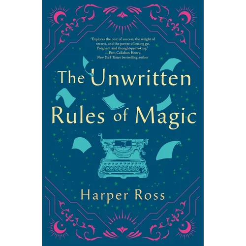 The Unwritten Rules of Magic