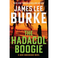 The Hadacol Boogie: A Dave Robicheaux Novel