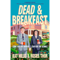 Dead & Breakfast