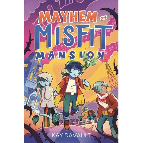 Mayhem at Misfit Mansion