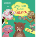 Little Bear Needs Glasses