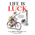 Life is Luck