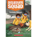 Tornado Rescue: A Branches Book (Disaster Squad #4)