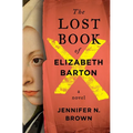 The Lost Book of Elizabeth Barton