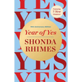 Year of Yes: 10th Anniversary Edition