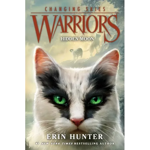 Warriors: Changing Skies #2: Hidden Moon
