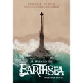 A Wizard of Earthsea: A Graphic Novel