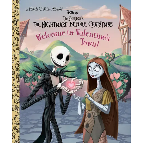 Welcome to Valentine's Town! (Disney Tim Burton's the Nightmare Before Christmas)