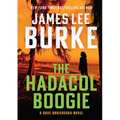 The Hadacol Boogie: A Dave Robicheaux Novel