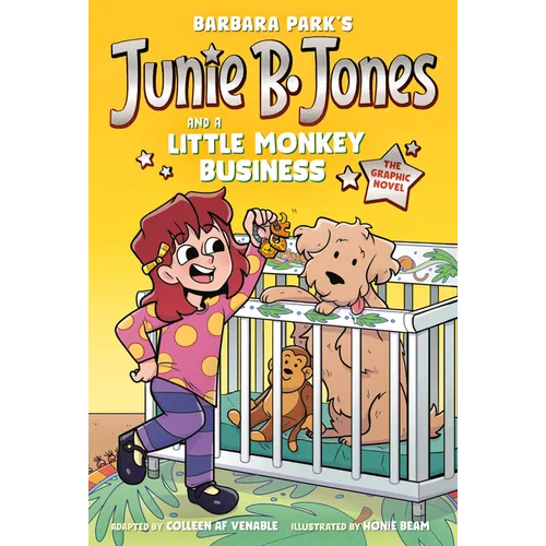 Junie B. Jones and a Little Monkey Business: The Graphic Novel