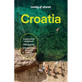 Lonely Planet Croatia: 2026 - 2027 Travel Guide Plan the Trip of a Lifetime Detailed Itineraries & Maps Insider Tips Covers Dubrovnik, Split, Zagreb,