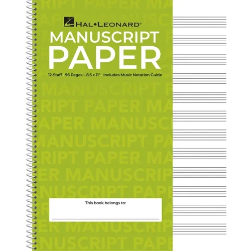 Standard Wirebound Manuscript Paper Green Cover 12 Staves Per Page Music Notation Guide for Composers Students and Musicians Hal Leonard Spiral-Bound