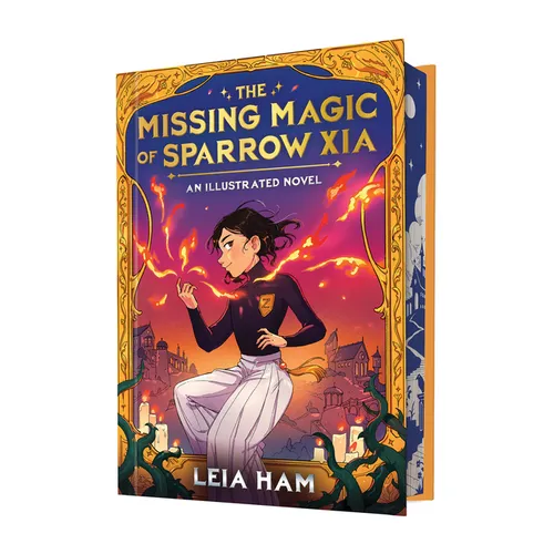 The Missing Magic of Sparrow Xia (an Illustrated Novel)