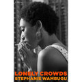 Lonely Crowds