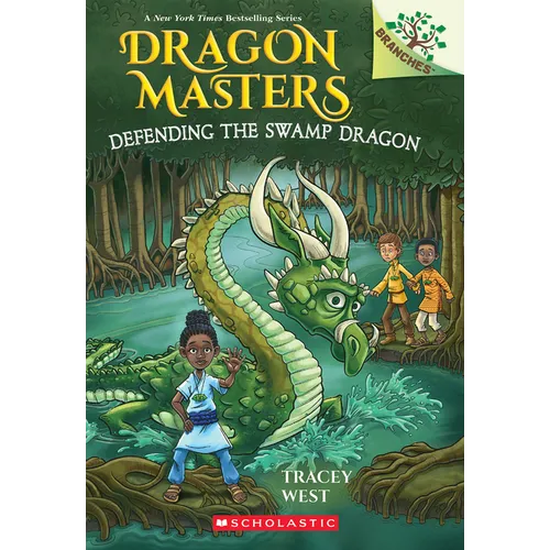 Defending the Swamp Dragon: A Branches Book (Dragon Masters #31): Volume 31