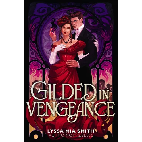 Gilded in Vengeance