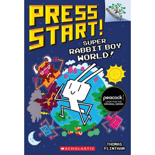 Super Rabbit Boy World!: A Branches Book (Press Start! #12): Volume 12