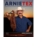 Arnietex: Over 100 Recipes for Mexican-American Cooking and Texas-Style BBQ