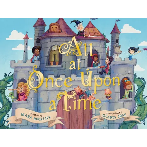 All at Once Upon a Time: A Picture Book