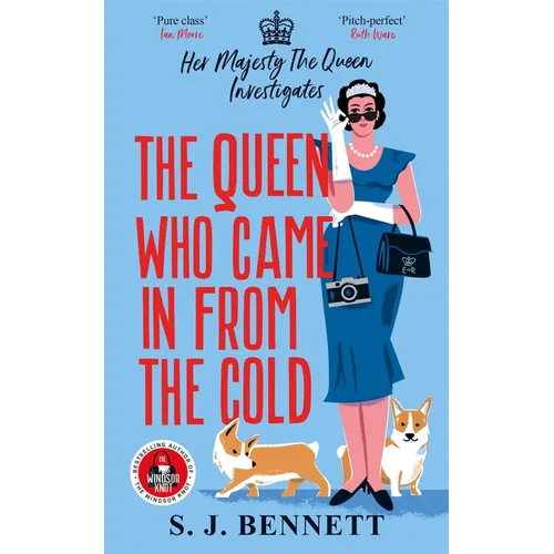 The Queen Who Came in from the Cold: Her Majesty the Queen Investigates