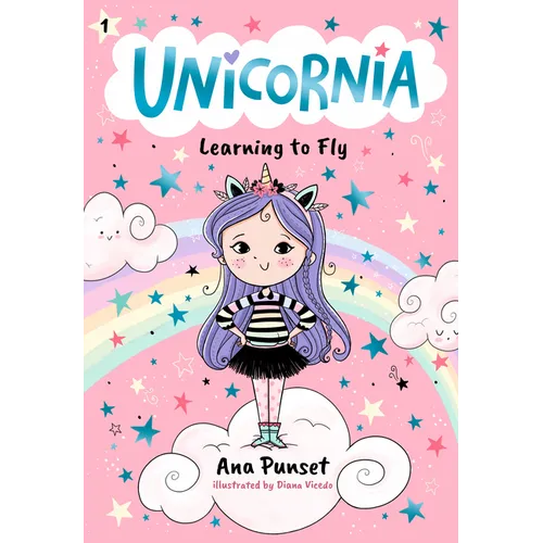 Unicornia: Learning to Fly: (A Magical Chapter Book for Kids Ages 5-7 about Friendship, Courage, and Learning Something New)