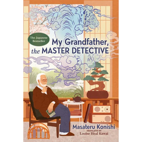 My Grandfather, the Master Detective