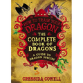 The Complete Book of Dragons: (A Guide to Dragon Species)