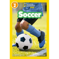 Soccer (National Geographic Kids Readers, Level 2)