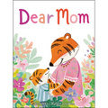 Dear Mom
