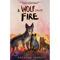 A Wolf Called Fire