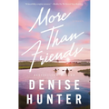 More Than Friends: A Sweet, Low-Spice Contemporary Romance