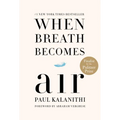 When Breath Becomes Air: Pulitzer Prize Finalist