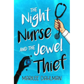 The Night Nurse and the Jewel Thief