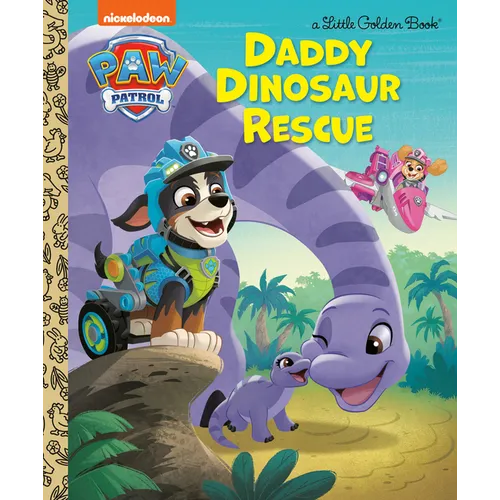 Daddy Dinosaur Rescue (Paw Patrol)