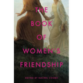 The Book of Women's Friendship