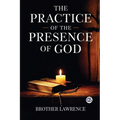The Practice of the Presence of God