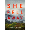 She Fell Away