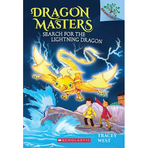Search for the Lightning Dragon: A Branches Book (Dragon Masters #7): Volume 7