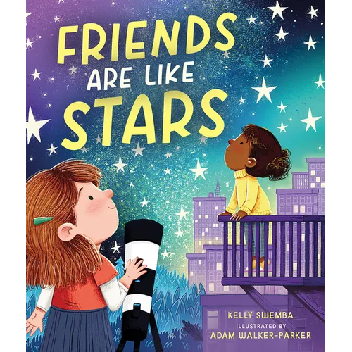 Friends Are Like Stars