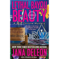 Lethal Bayou Beauty