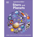 Eyewonder Stars and Planets: Open Your Eyes to a World of Discovery