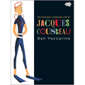 The Fantastic Undersea Life of Jacques Cousteau