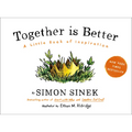 Together Is Better: A Little Book of Inspiration