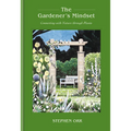 The Gardener's Mindset: A Gardening Book: Connecting with Nature Through Plants