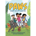 Paws: Gabby Gets It Together: A Graphic Novel