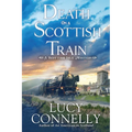 Death on a Scottish Train: A Scottish Isle Mystery