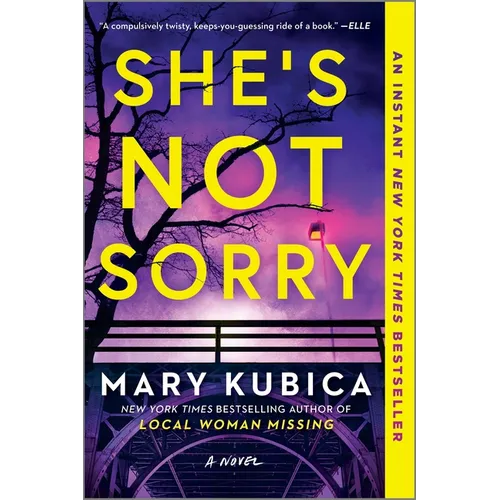 She's Not Sorry: A Psychological Thriller