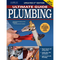 Ultimate Guide: Plumbing, Updated 6th Edition: Meets 2024 National Plumbing Code Standards