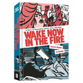 Wake Now in the Fire: A Graphic Novel