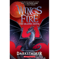 Darkstalker: A Graphic Novel (Wings of Fire: Legends Graphic Novel)